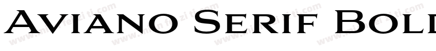 Aviano Serif Bold Regular字体转换